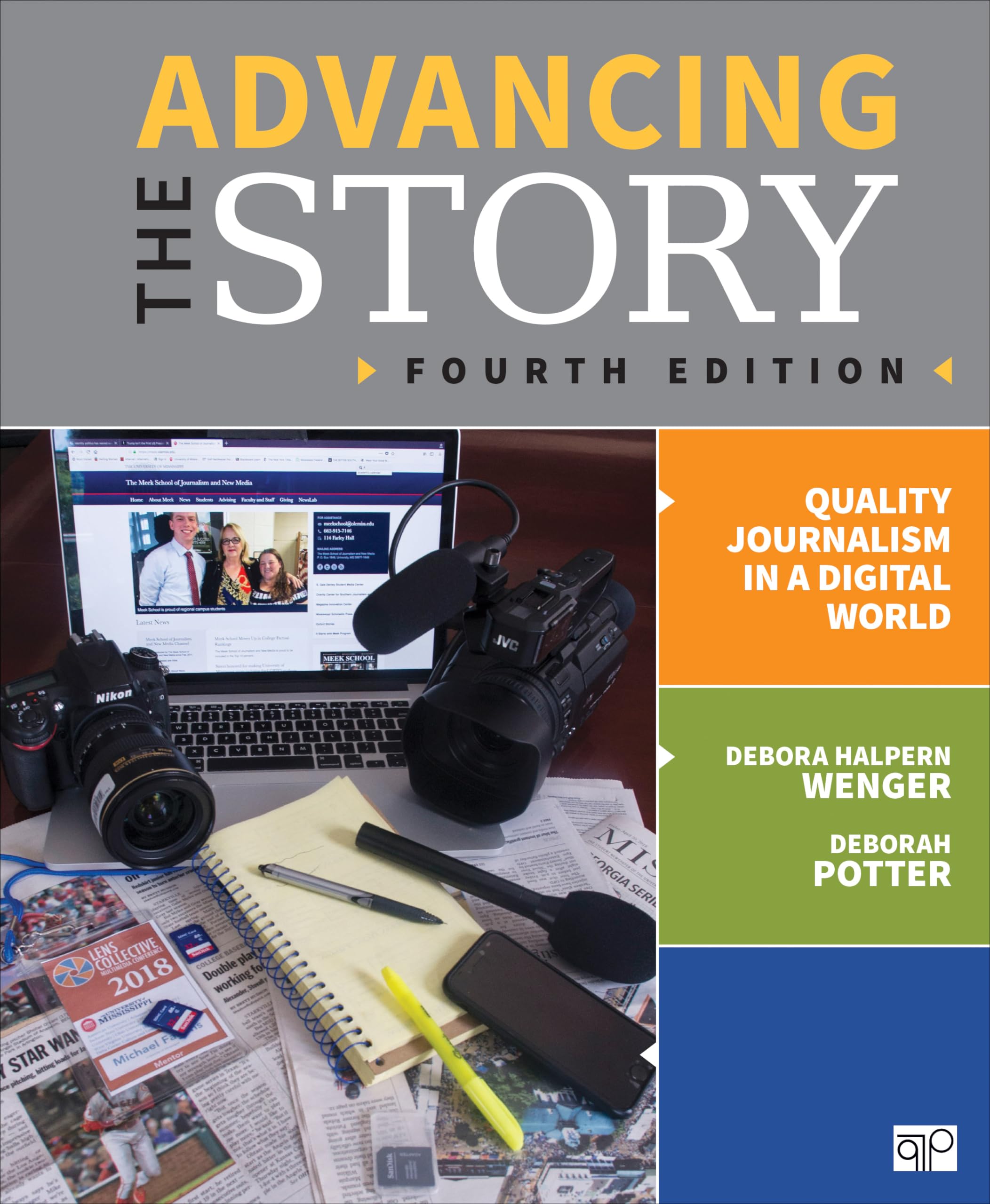 Advancing The Story: Quality Journalism In A Digital World