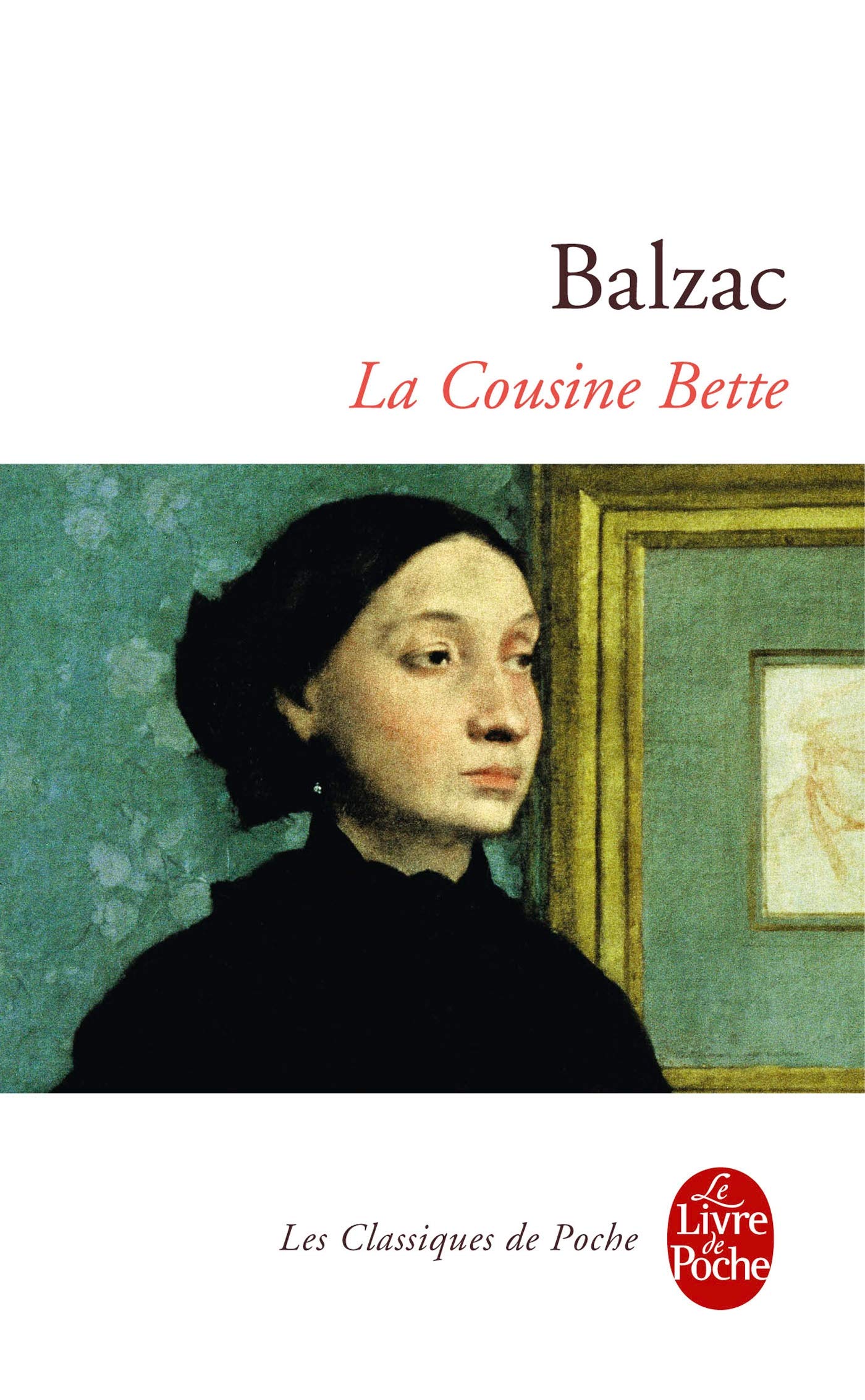 La Cousine Bette (Ldp Classiques) (French Edition),Used