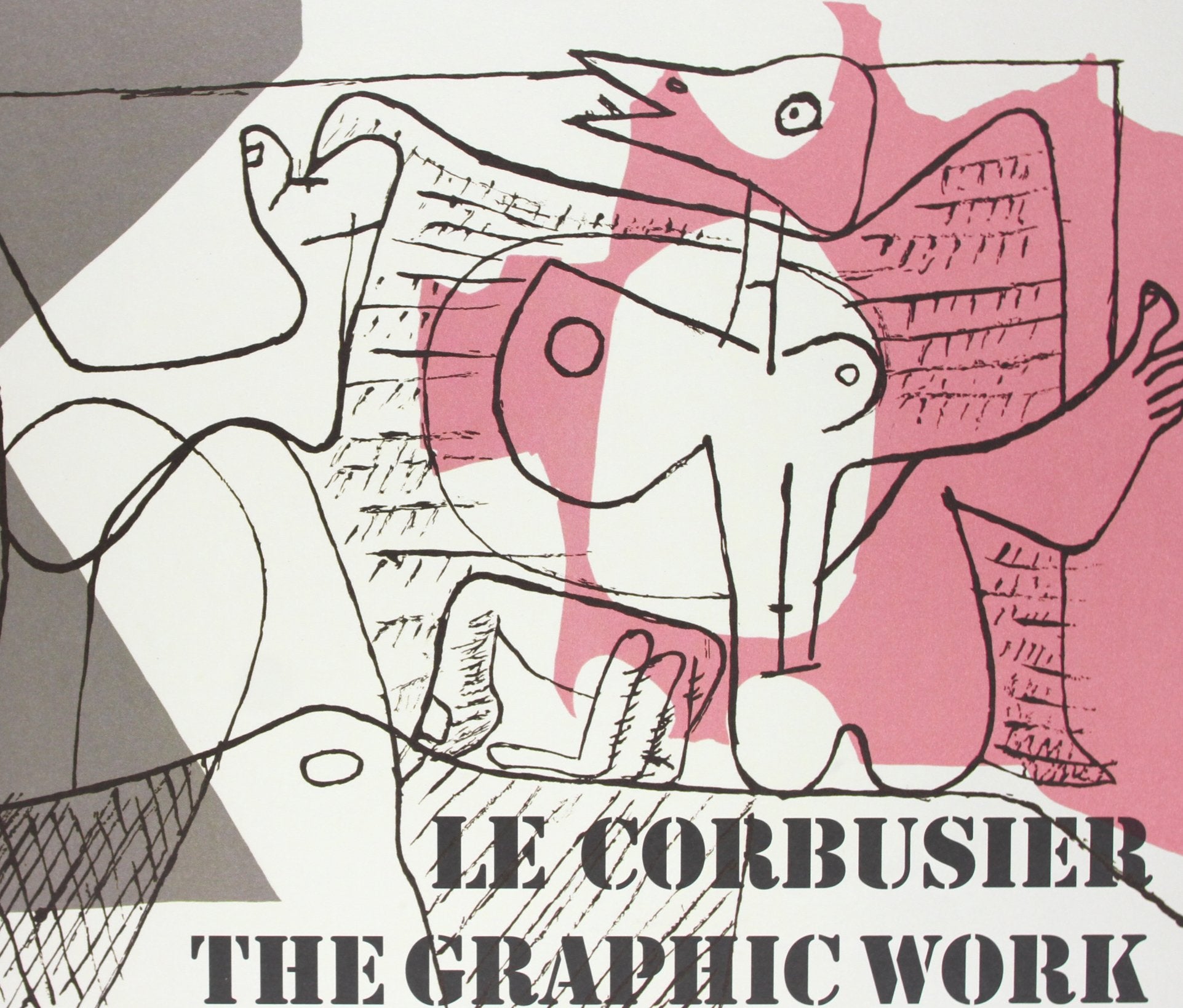 Le Corbusier  the Graphic Work / Le Corbusier  Das Grafische Werk (German Edition),Used
