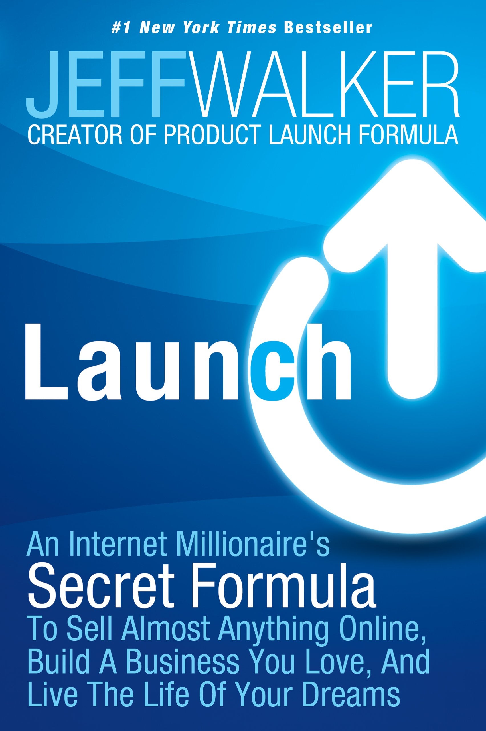 Launch: An Internet Millionaire's Secret Formula To Sell Almost Anything Online, Build A Business You Love, And Live The Life Of,Used
