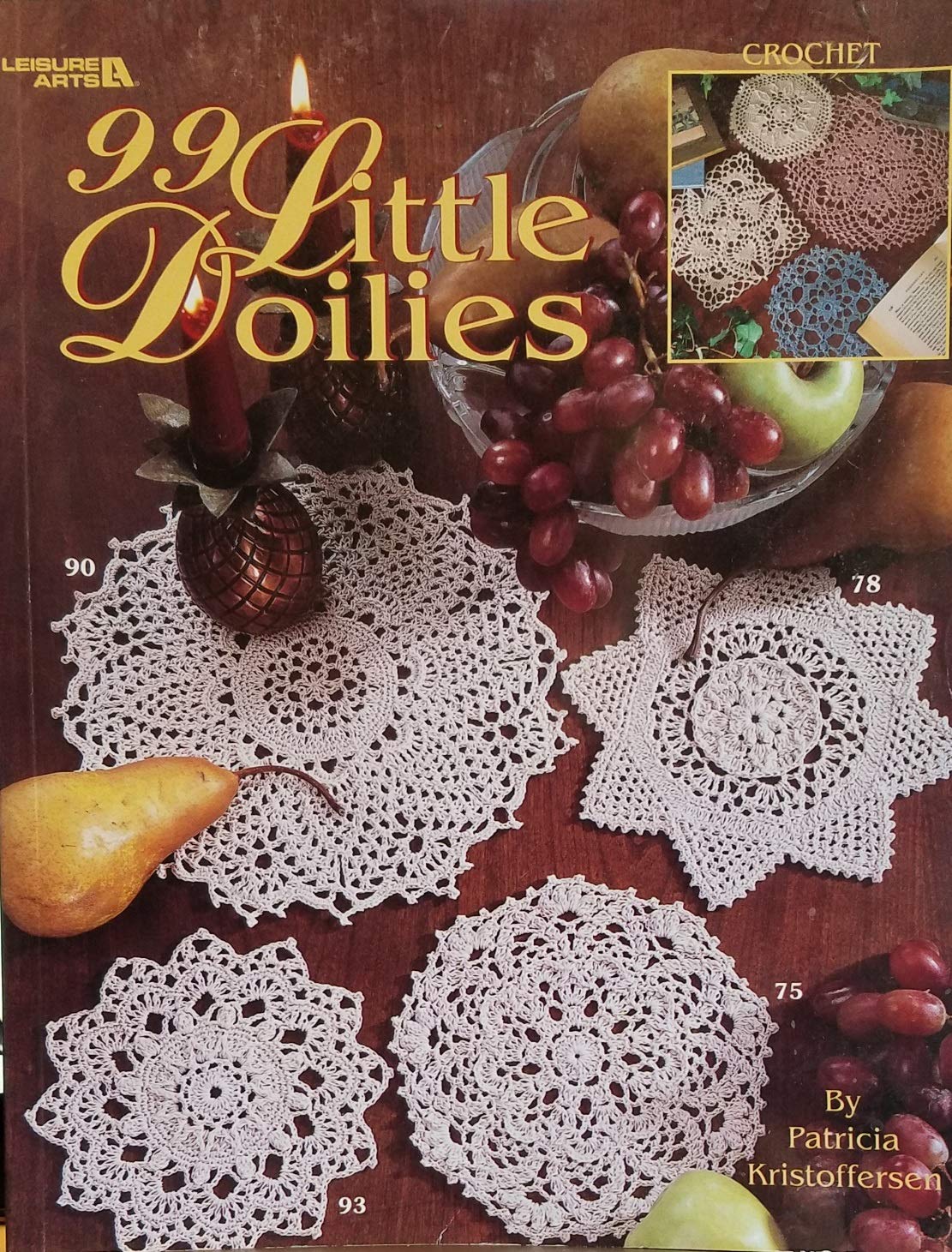 99 Little Doilies (Leisure Arts #3228),New
