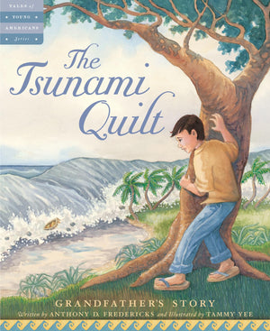 The Tsunami Quilt: Grandfather's Story (Tales of Young Americans),Used