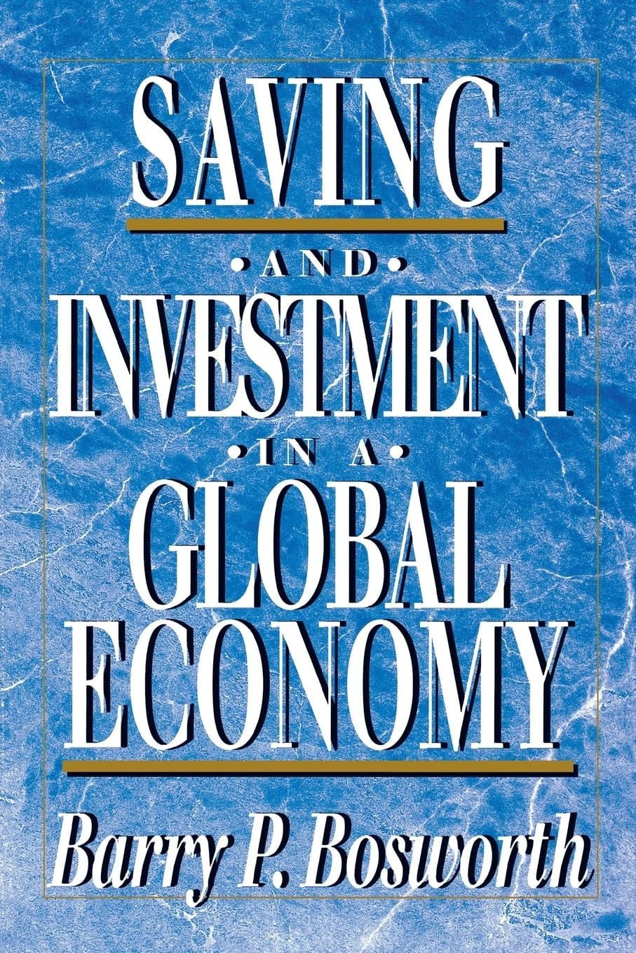 Saving And Investment In A Global Economy,New