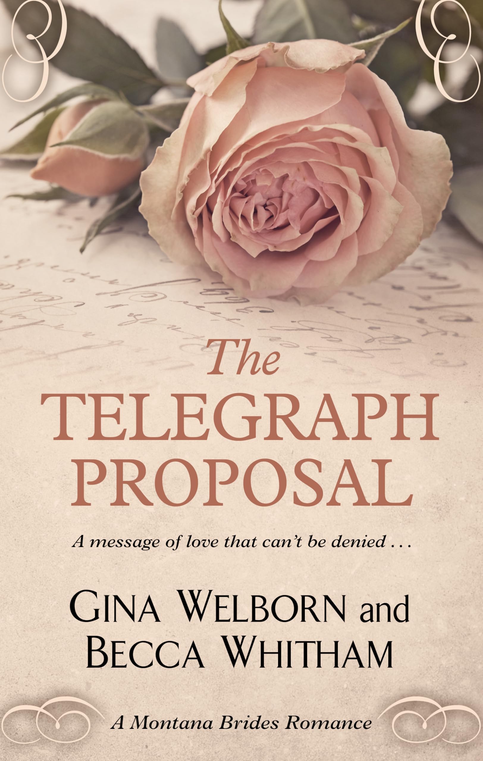 The Telegraph Proposal (A Montana Brides Romance),Used