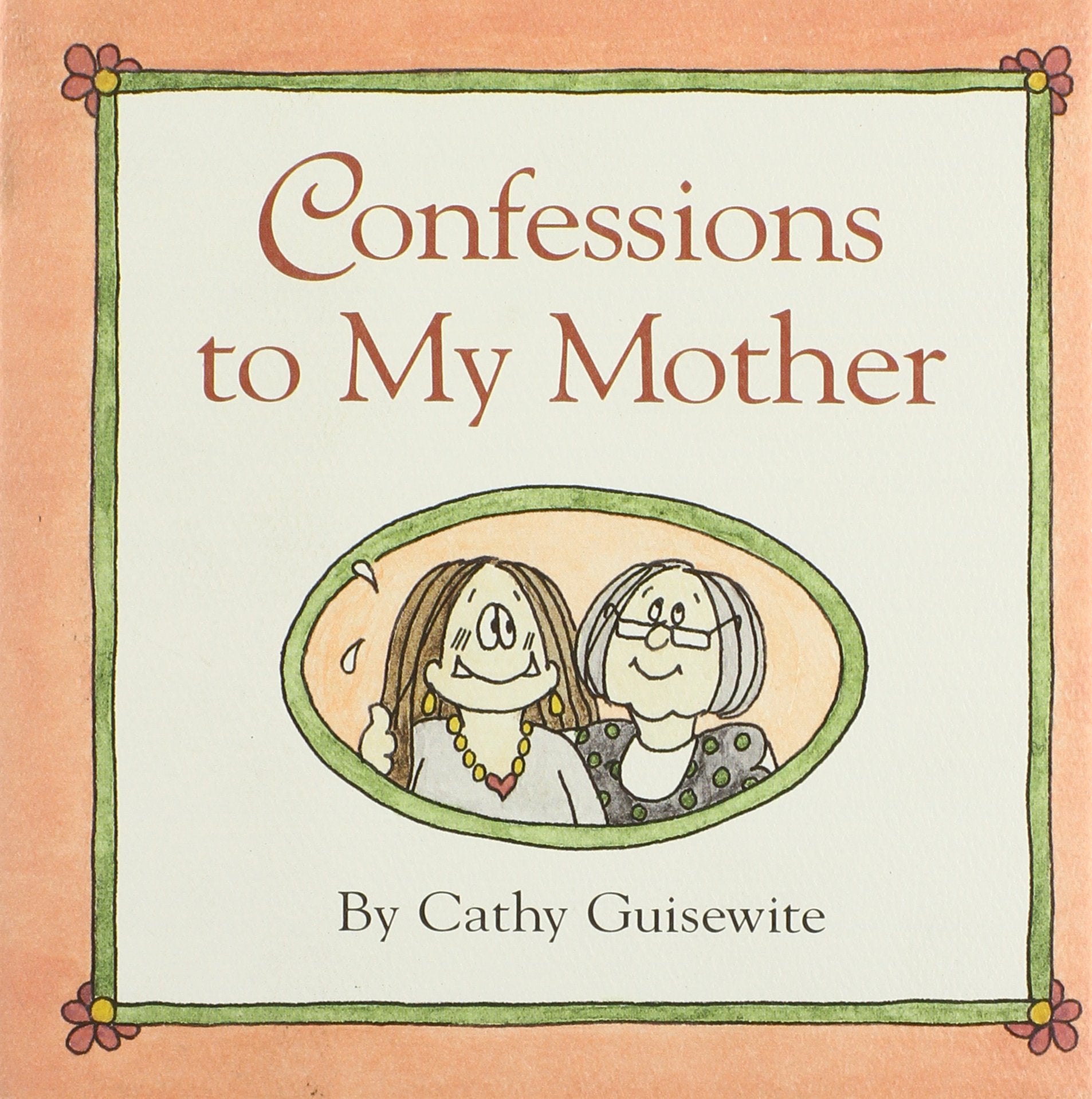 Confessions To My Mother,New