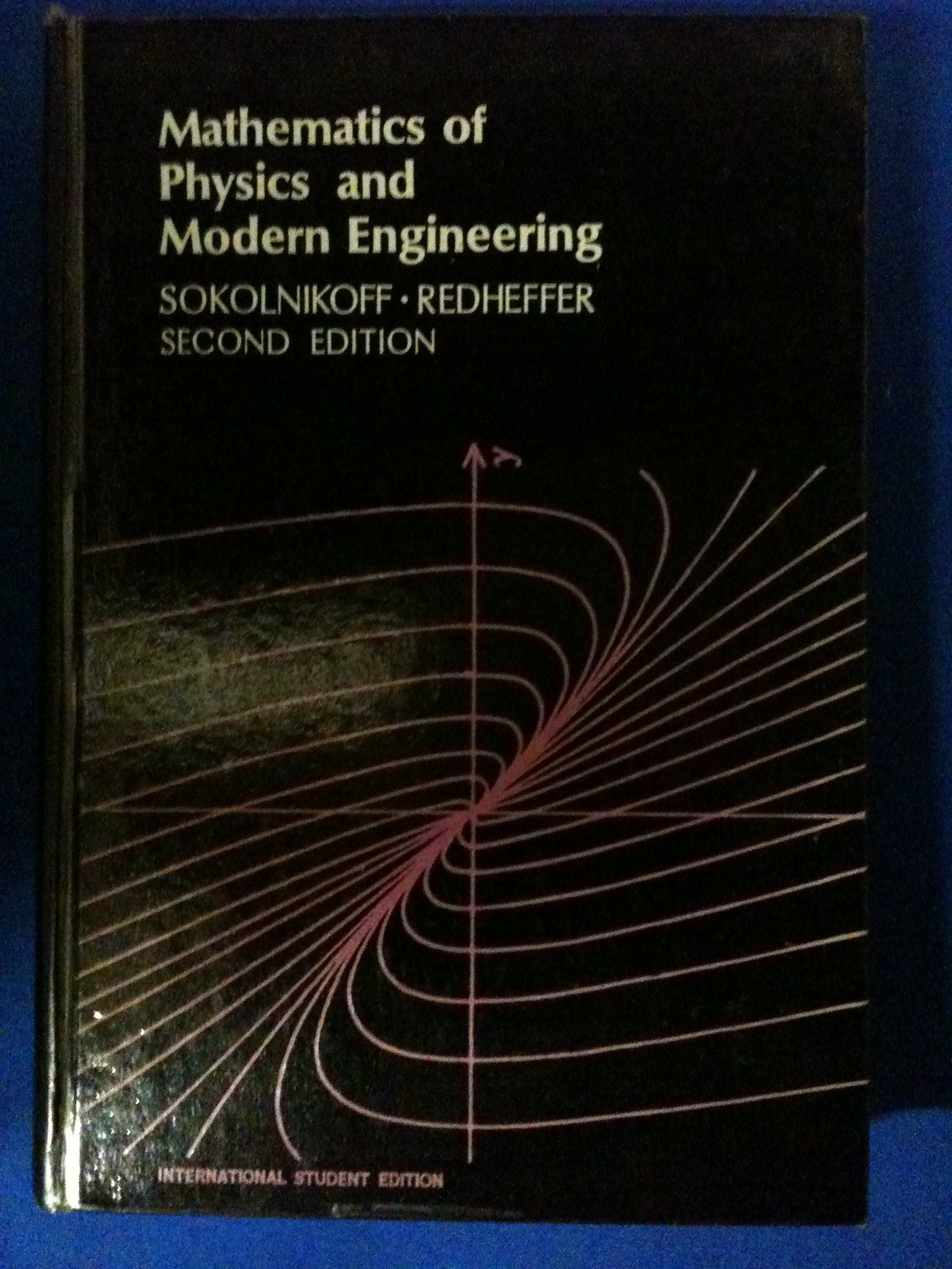 Mathematics Of Physics And Modern Engineering,New