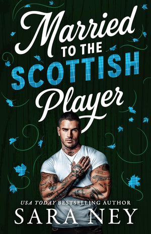 Married To The Scottish Player (Axes & Endzones)