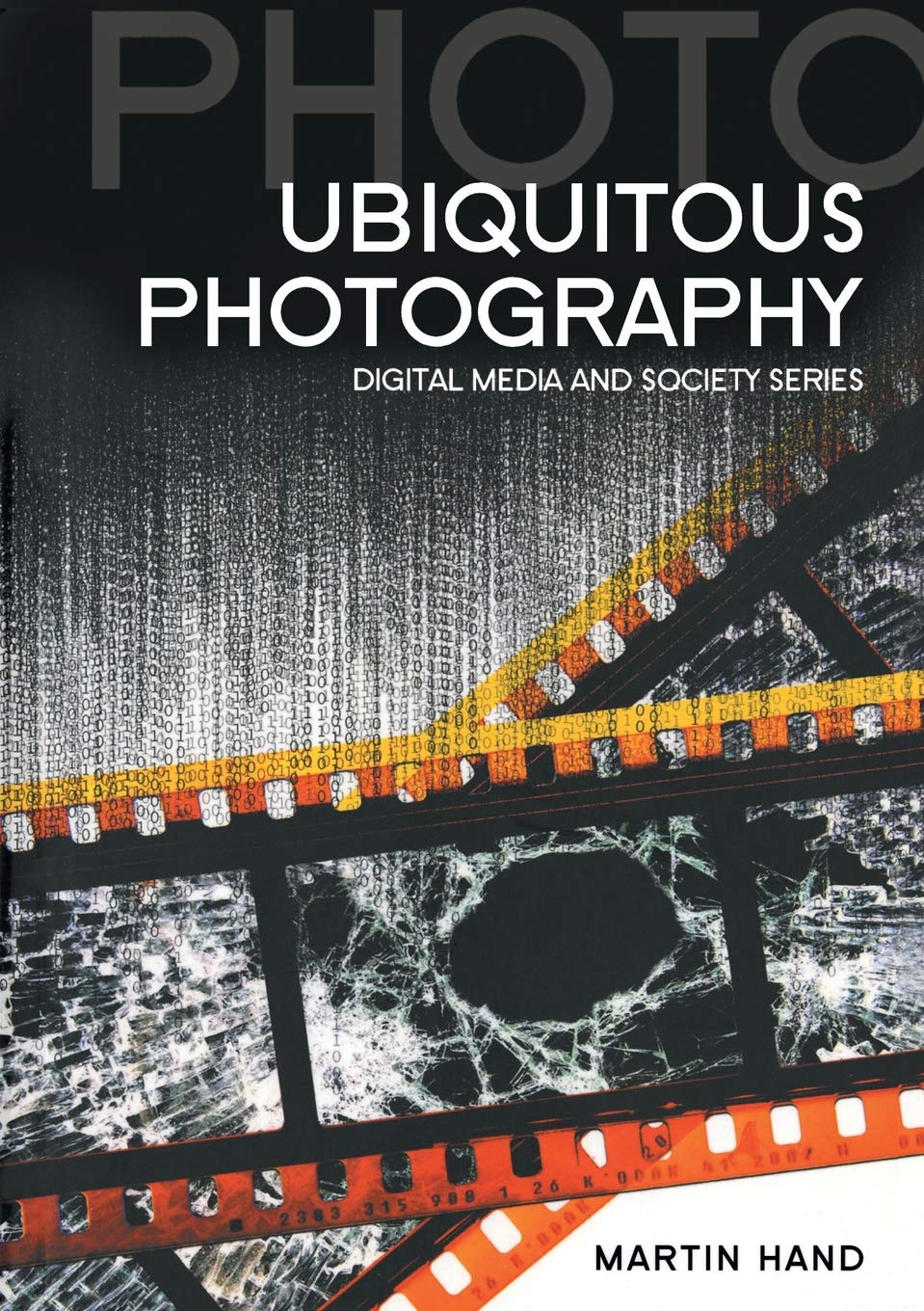 Ubiquitous Photography,Used