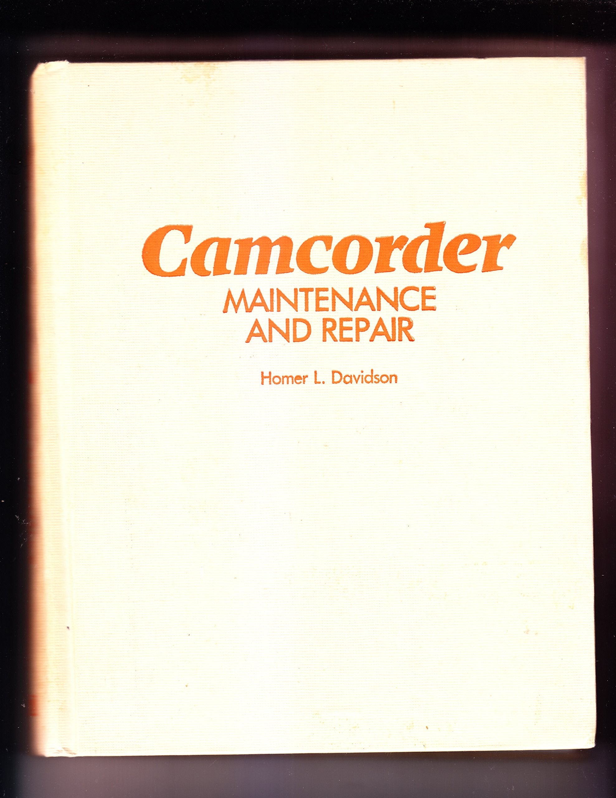 Camcorder Maintenance and Repair (No. 3157),Used
