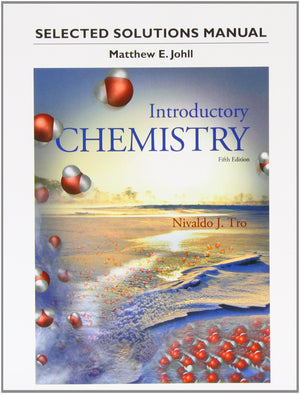 Student'S Selected Solutions Manual For Introductory Chemistry,Used