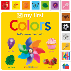 My First Colors: Let's Learn Them All (My First Tabbed Board Book),New