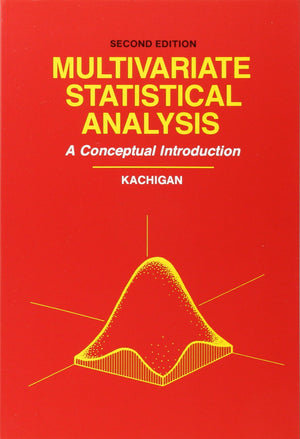 Multivariate Statistical Analysis: A Conceptual Introduction, 2Nd Edition,New