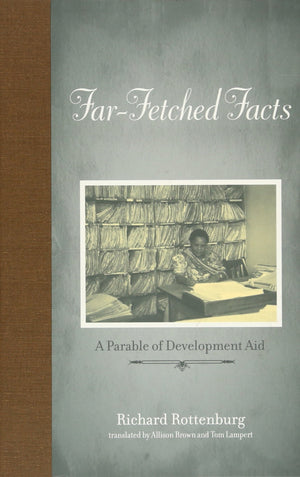 Farfetched Facts: A Parable Of Development Aid (Inside Technology),New