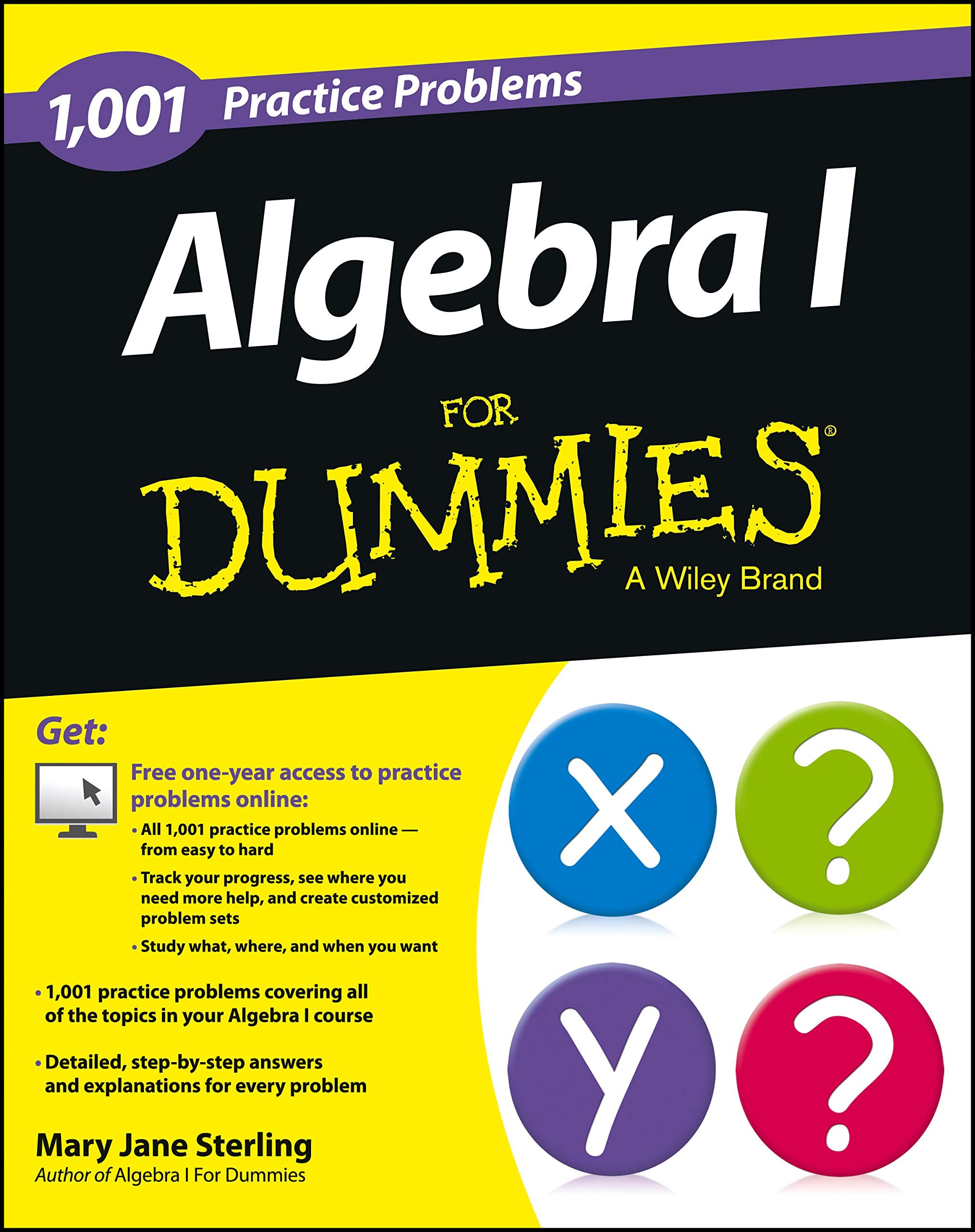 Algebra I: 1,001 Practice Problems For Dummies (+ Free Online Practice),New