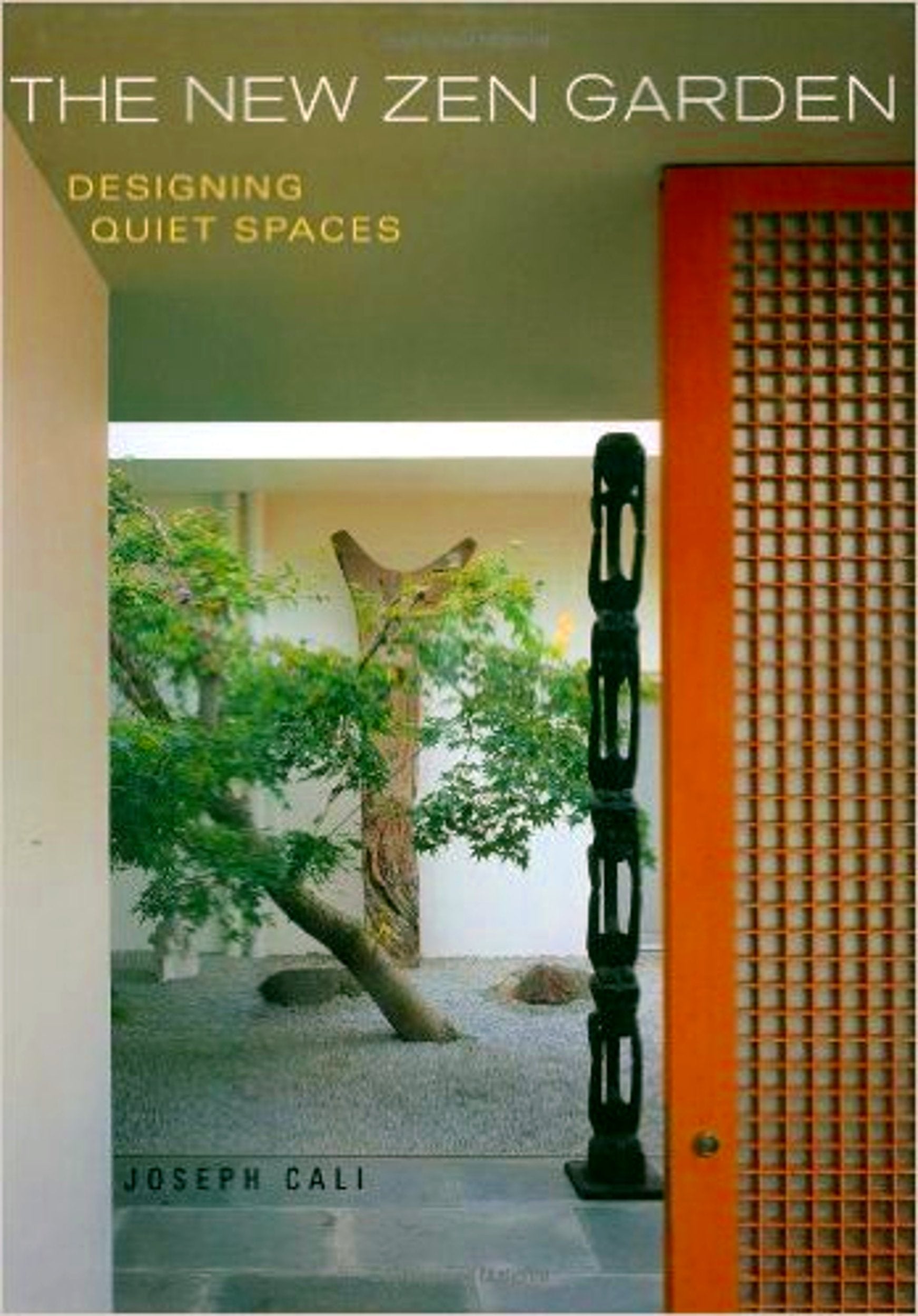 The New Zen Garden: Designing Quiet Spaces