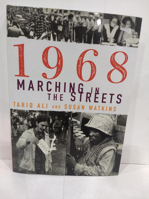 1968: Marching in the Streets,New