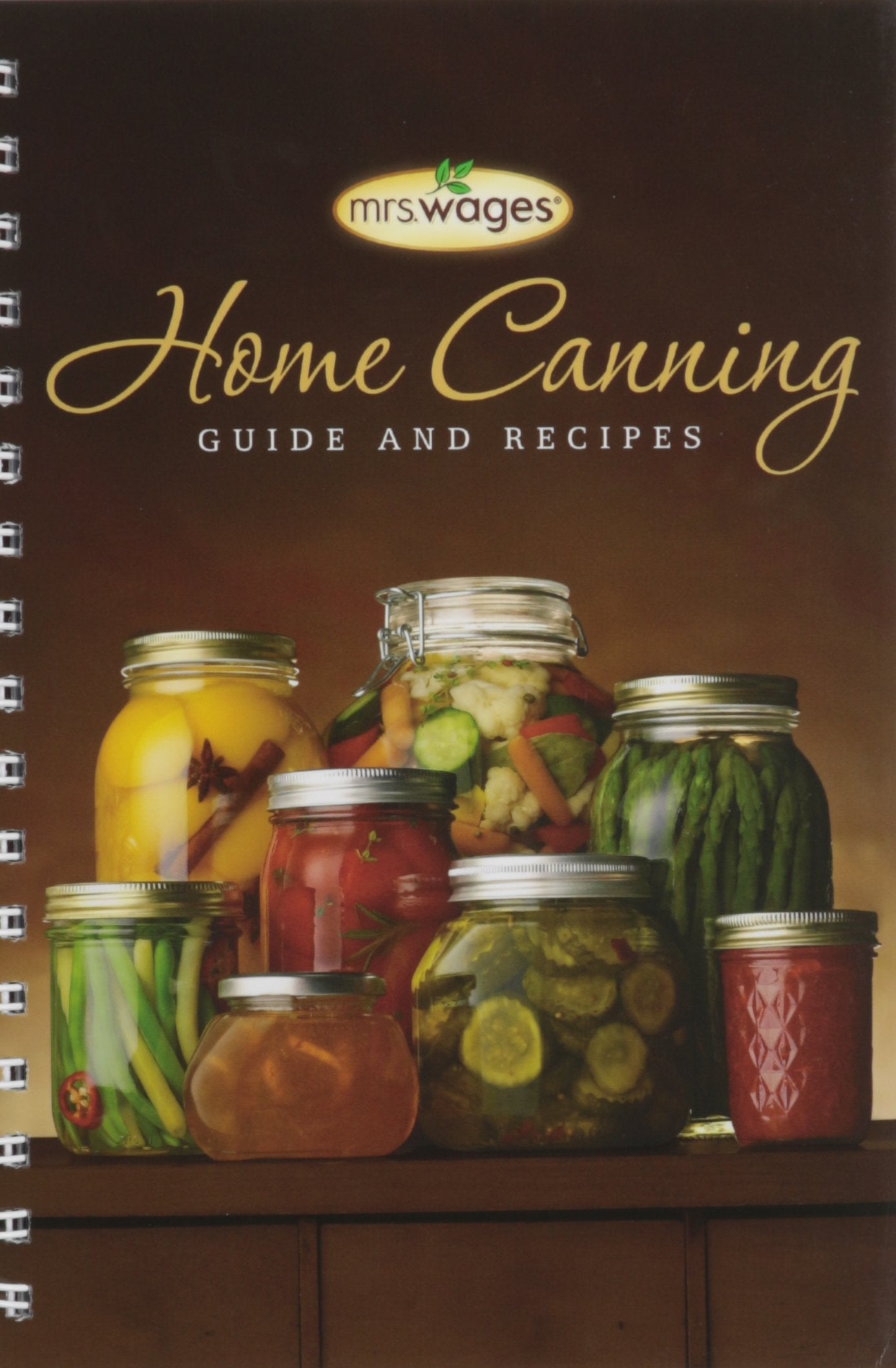 Mrs. Wages New Home Canning Guide,New
