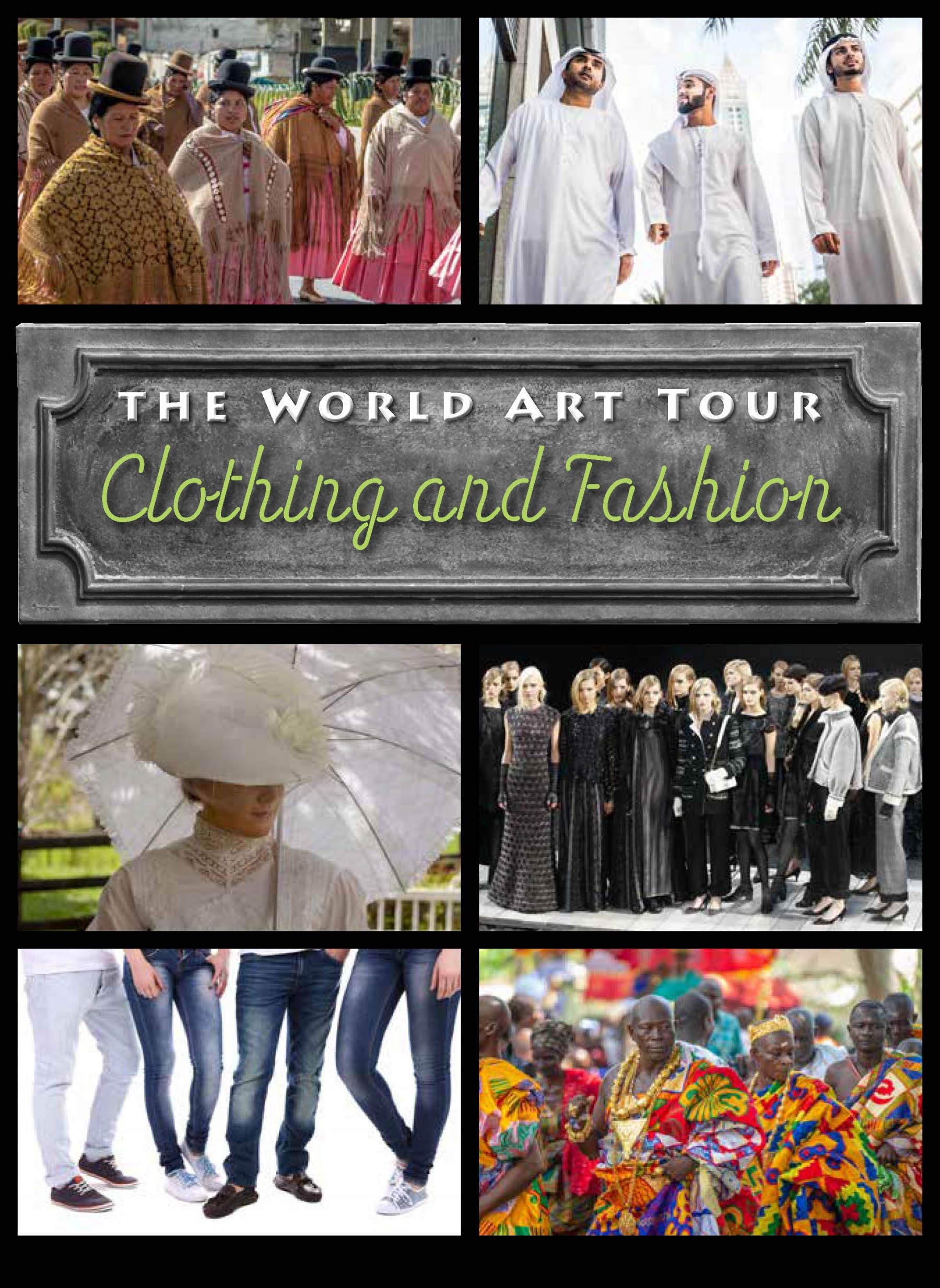 Clothing and Fashion (World Art Tour),Used