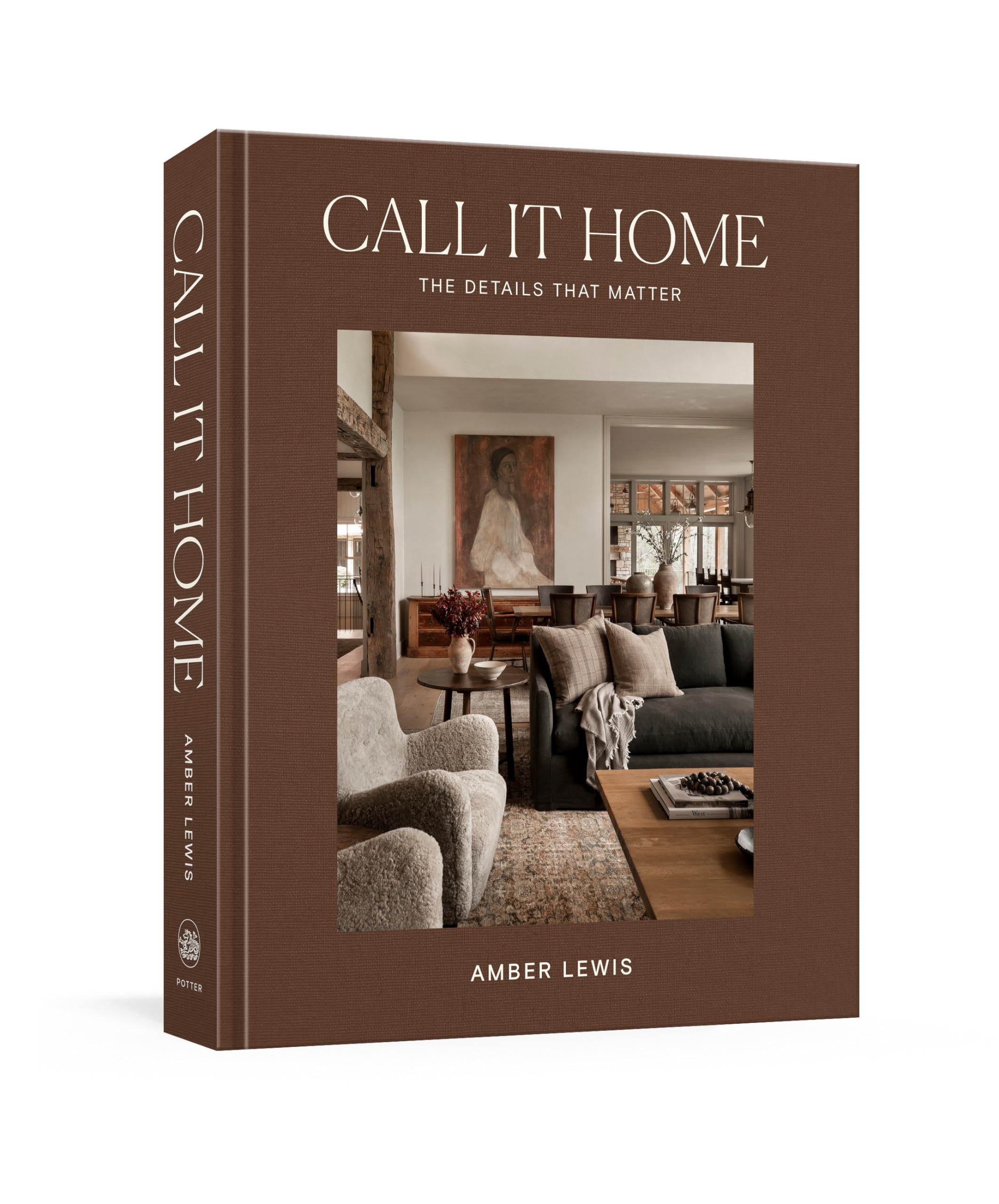 Call It Home: The Details That Matter,New