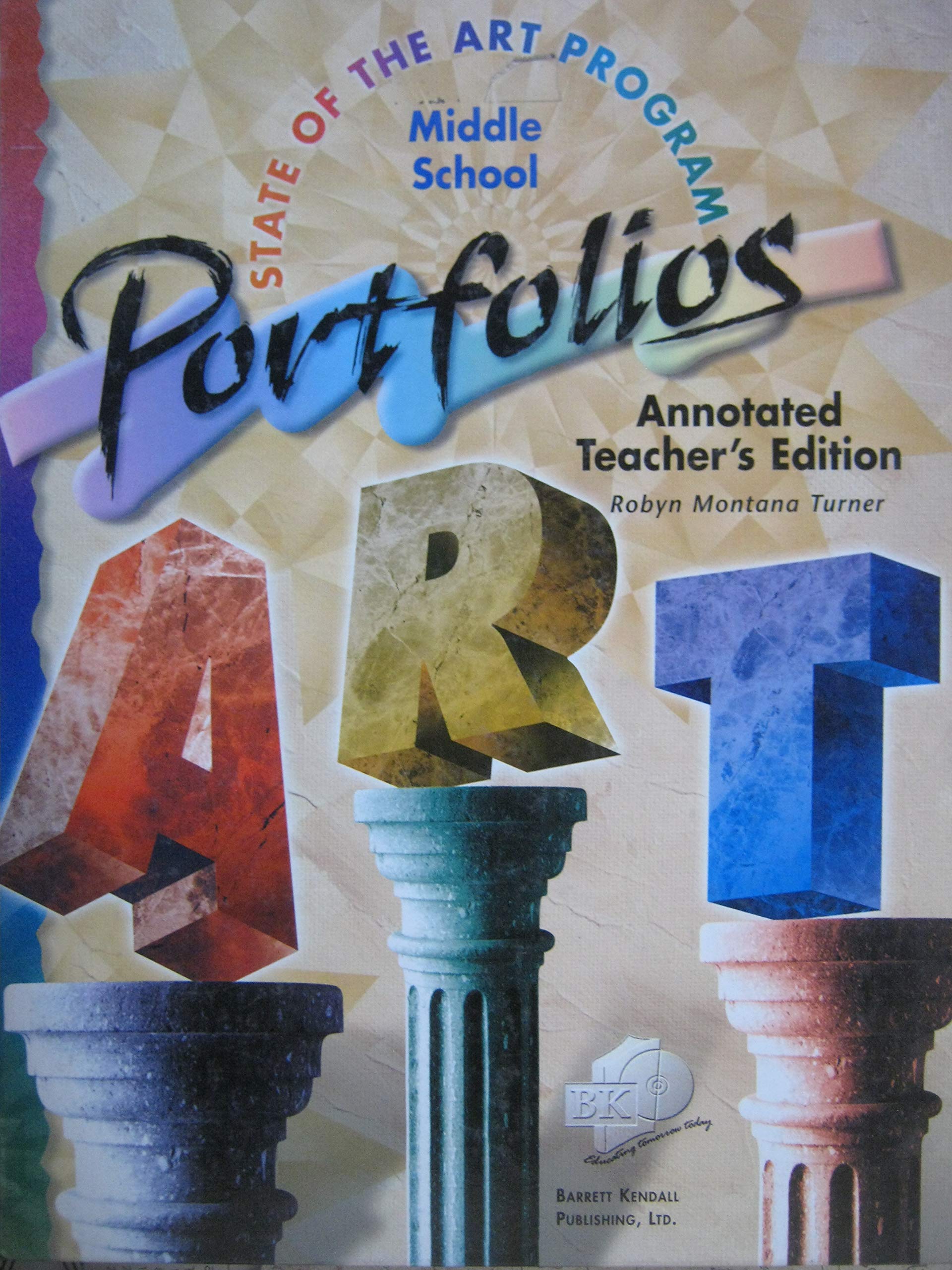 Portfolios: State of the Art Program Middle School, Annotated Teachers Edition,New