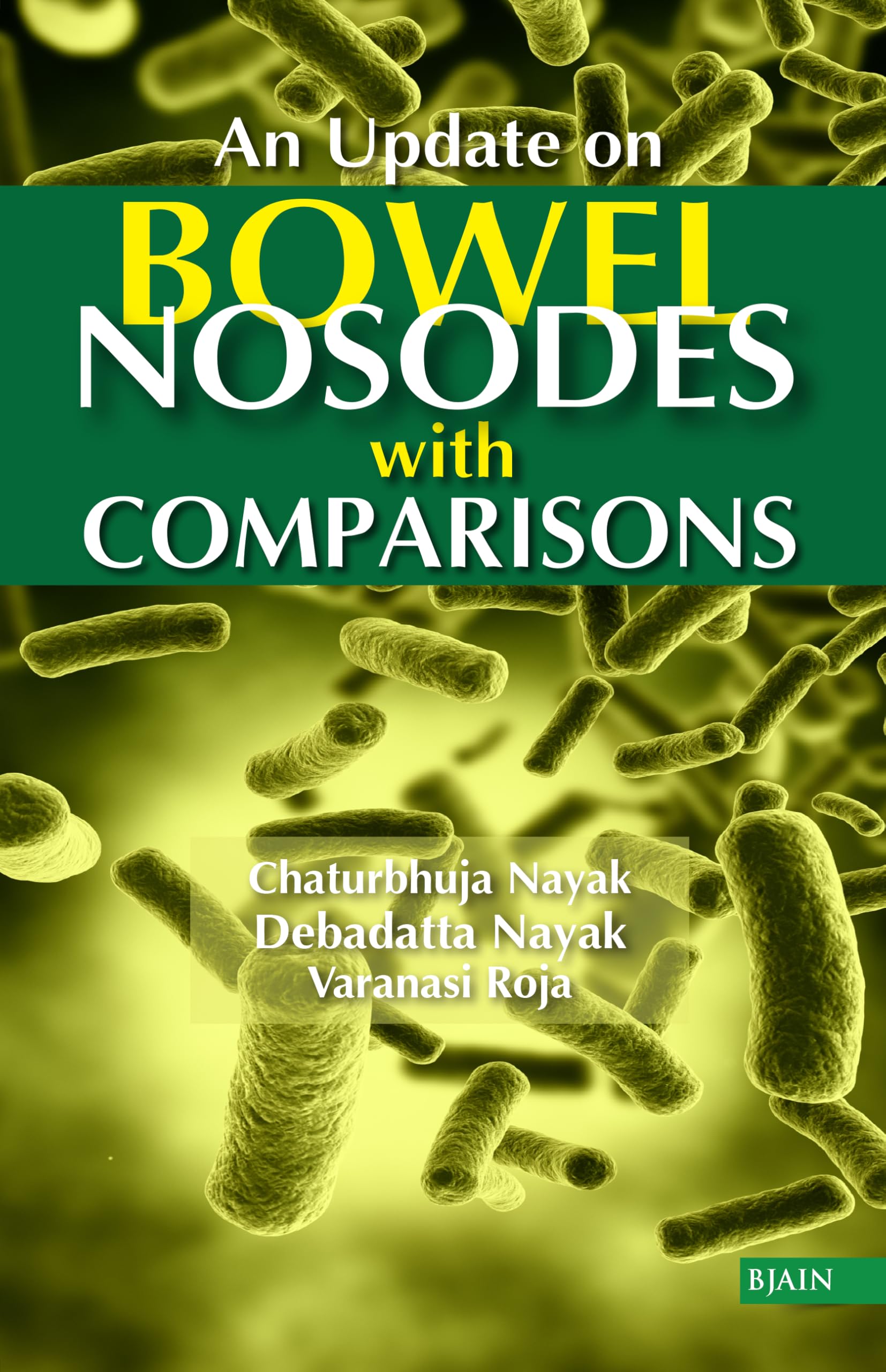 Update On Bowel Nosodes With Comparisons