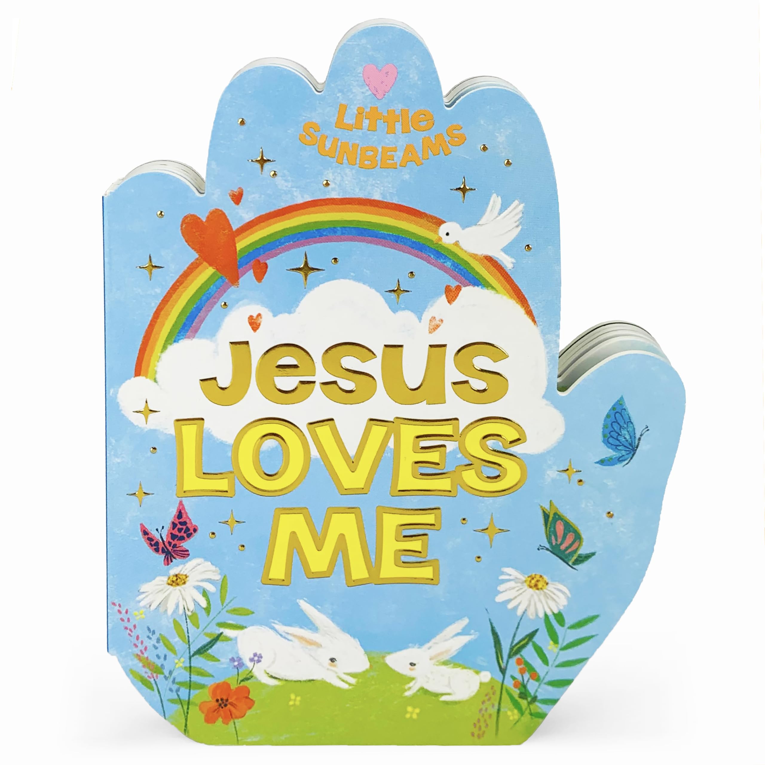 Jesus Loves Me Praying Hands Board Book  Gift for Easter, Christmas, Communions, Birthdays, and more! (Little Sunbeams),New