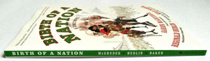 Birth of a Nation: A Comic Novel,Used