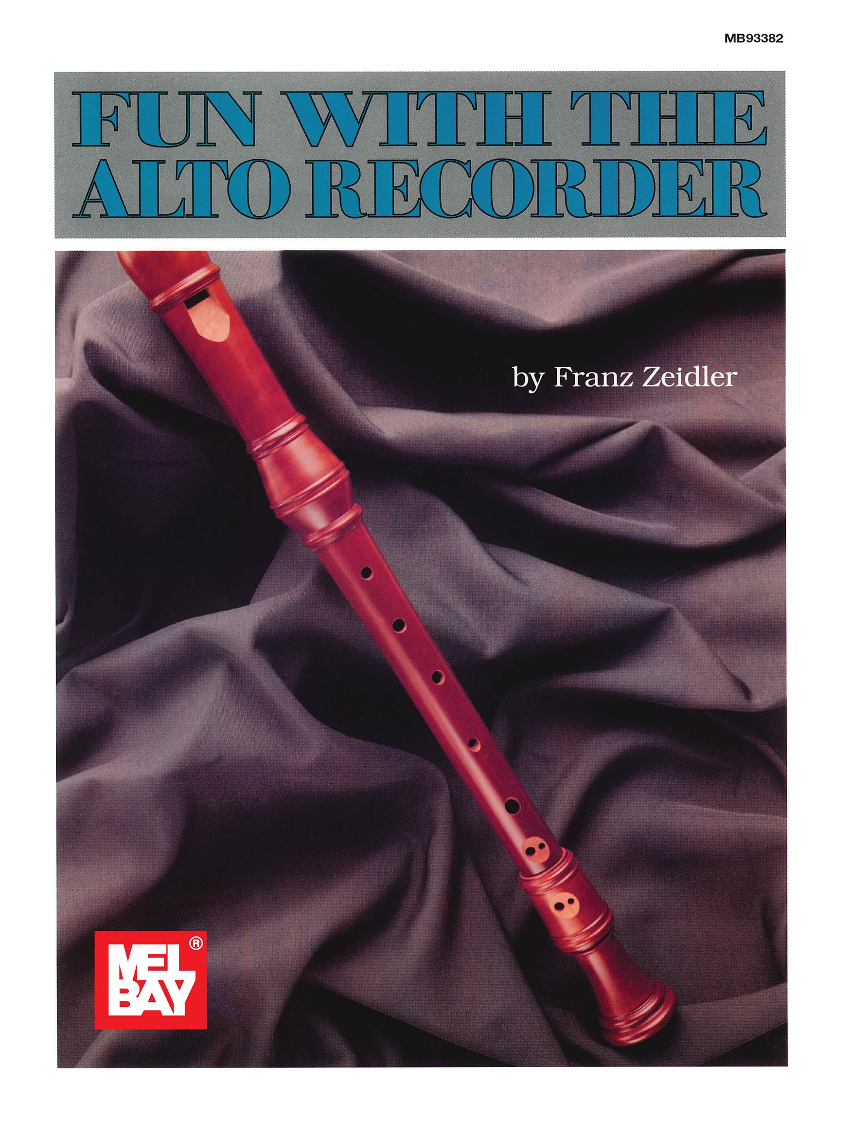 Mel Bay Fun with the Alto Recorder,Used