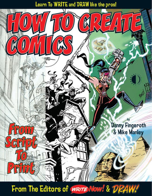 How To Create Comics, From Script To Print,Used