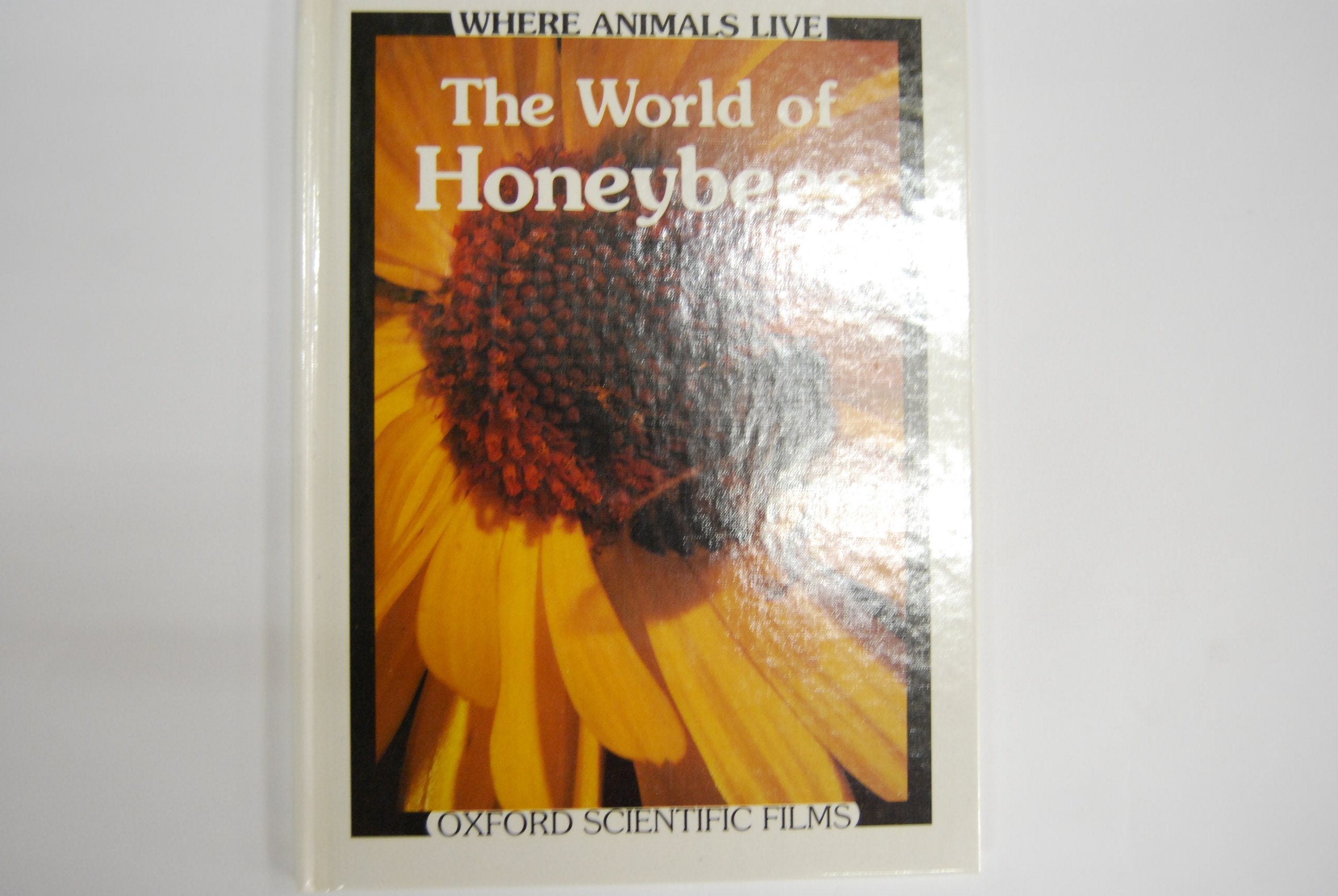 The World of Honeybees (Where Animals Live),Used