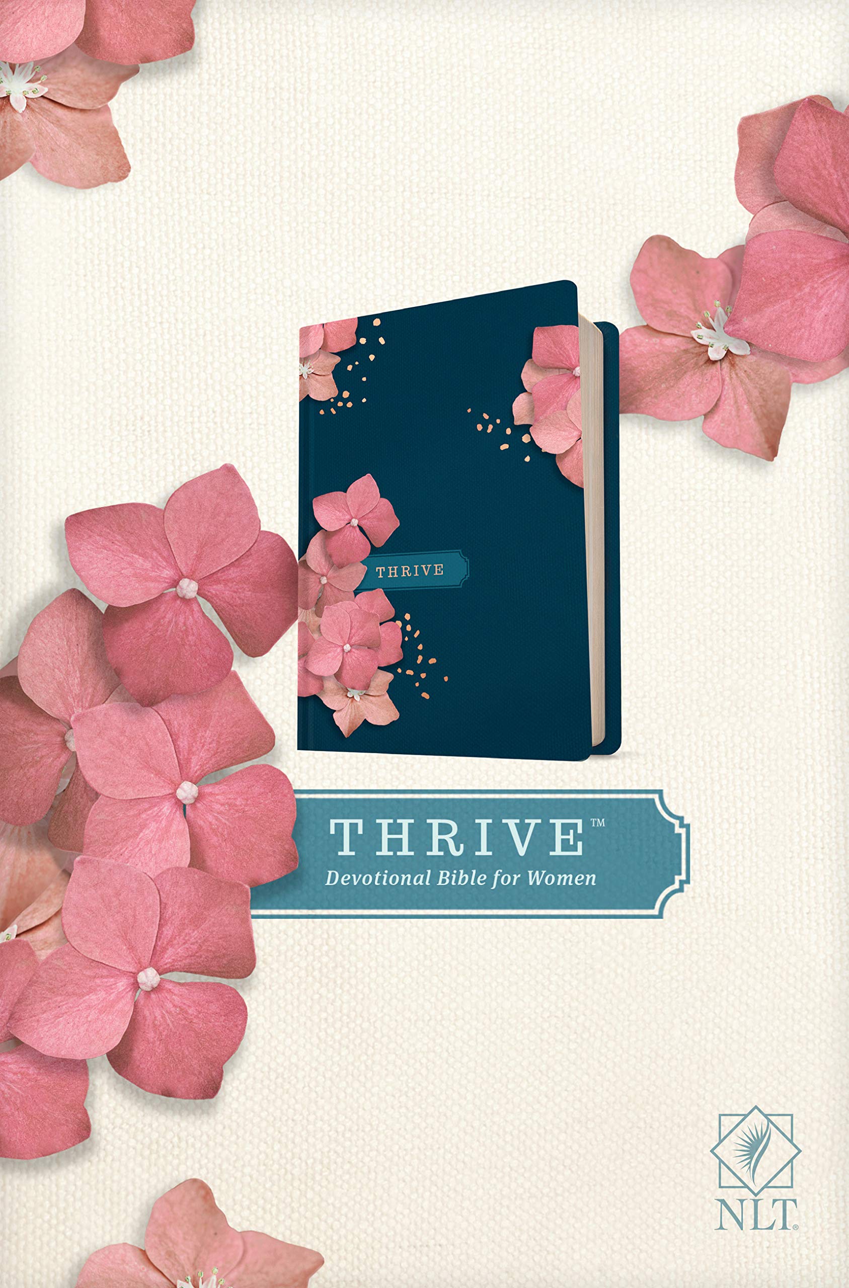 NLT THRIVE Devotional Bible for Women (Hardcover),New