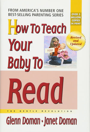 How to Teach Your Baby to Read (The Gentle Revolution Series),Used