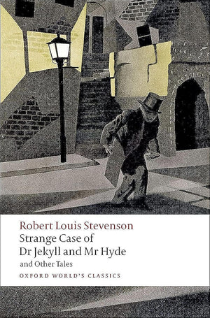 Strange Case Of Dr Jekyll And Mr Hyde And Other Tales (Oxford World'S Classics),New
