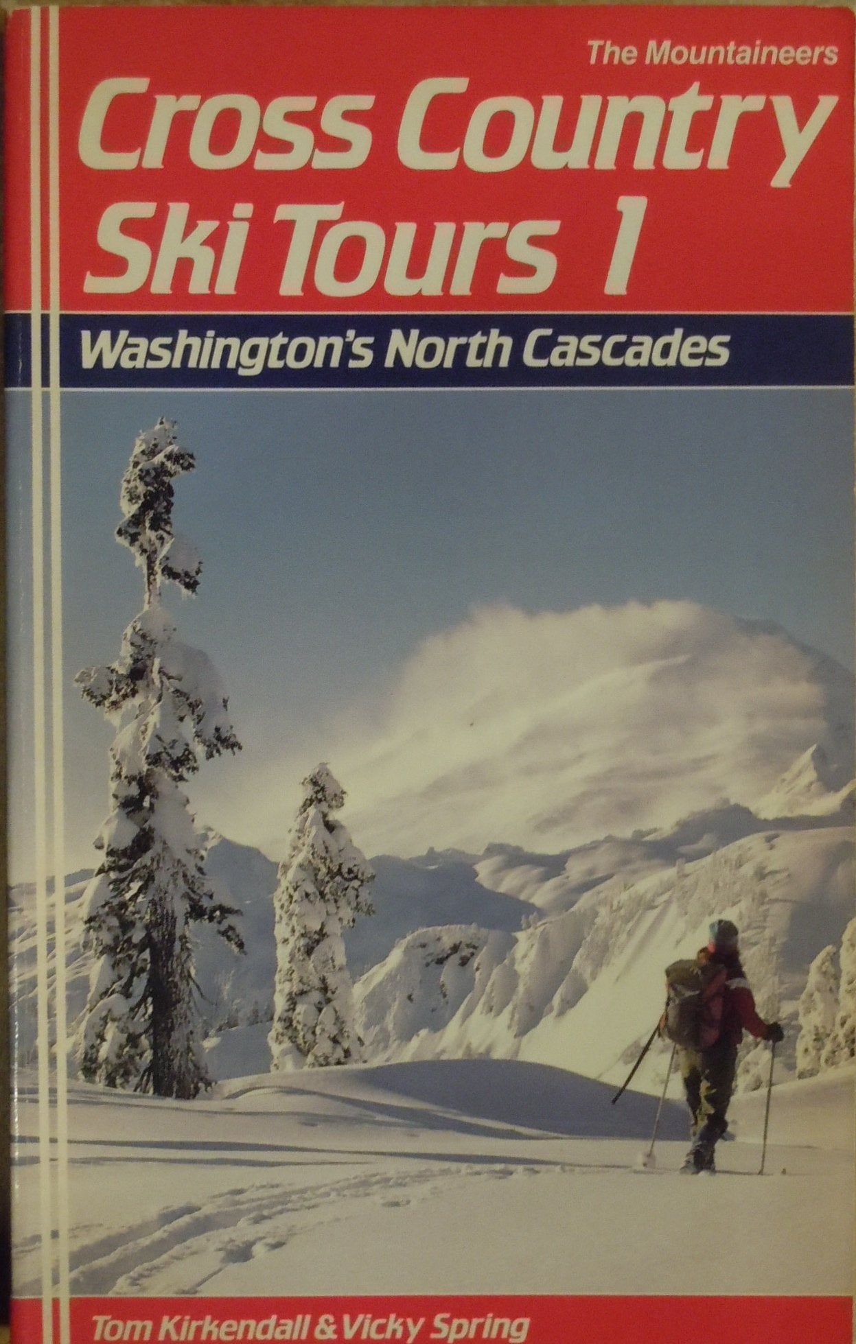 CrossCountry Ski Tours, 1: Washington's North Cascades,Used