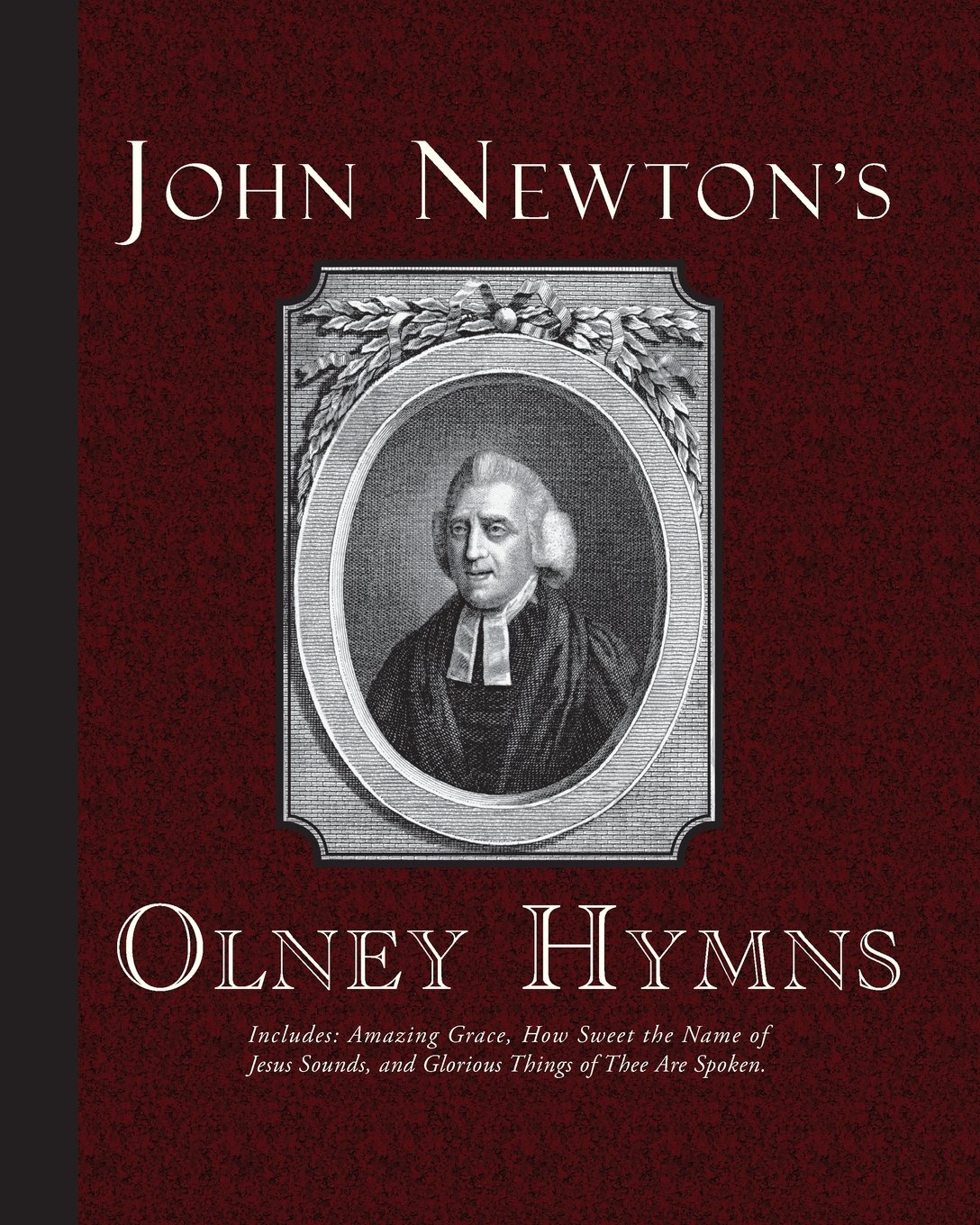 John Newton'S Olney Hymns,Used