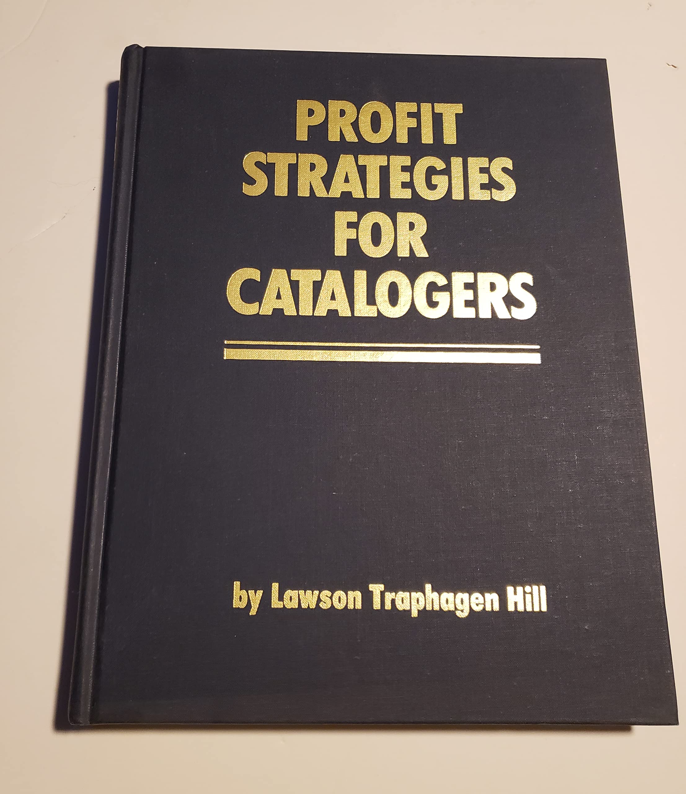 Profit Strategies for Catalogers,New
