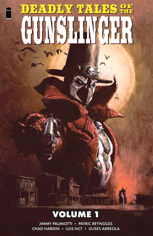 Deadly Tales Of The Gunslinger Volume 1