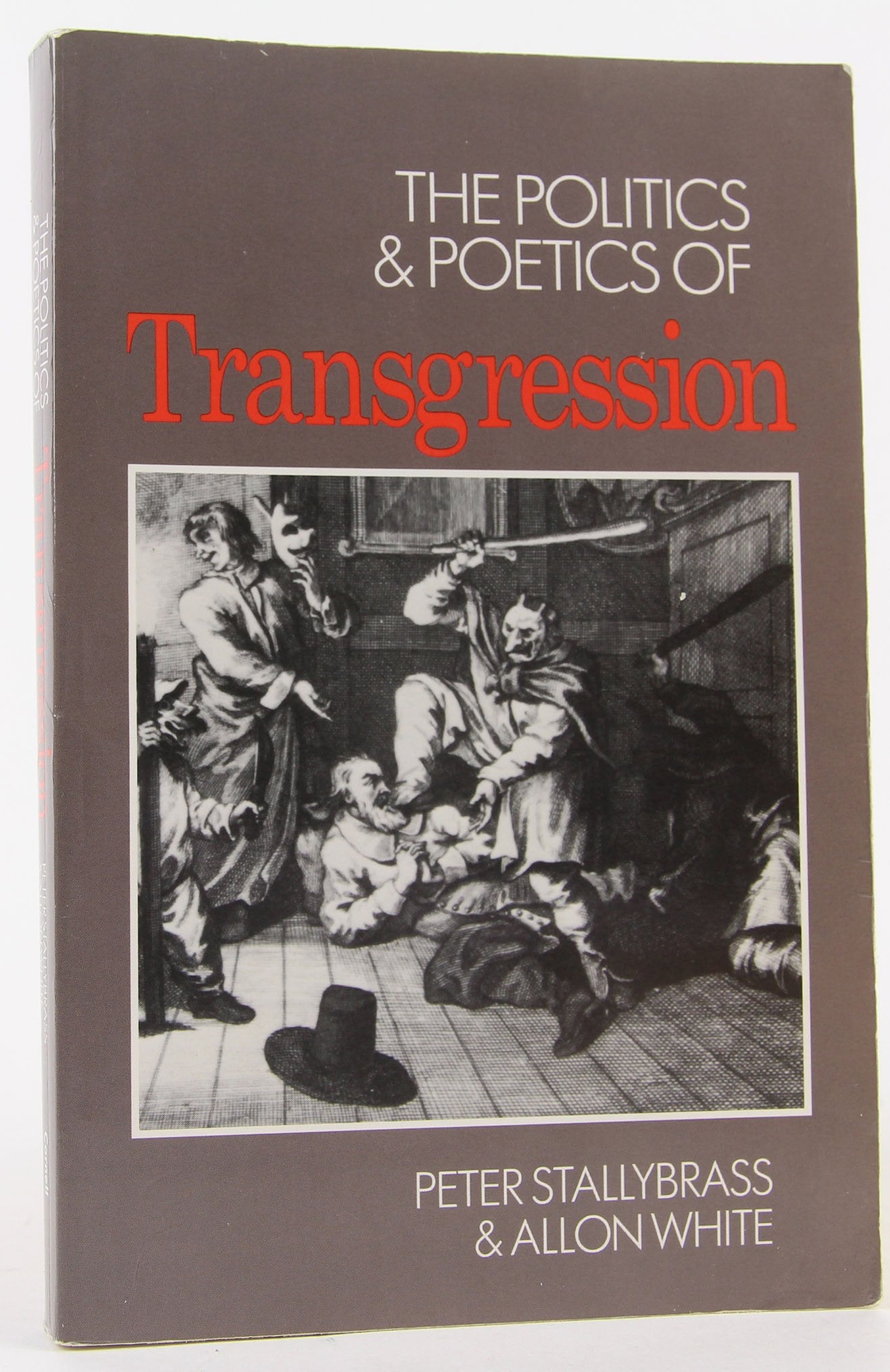 The Politics and Poetics of Transgression,Used