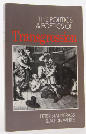 The Politics and Poetics of Transgression,Used