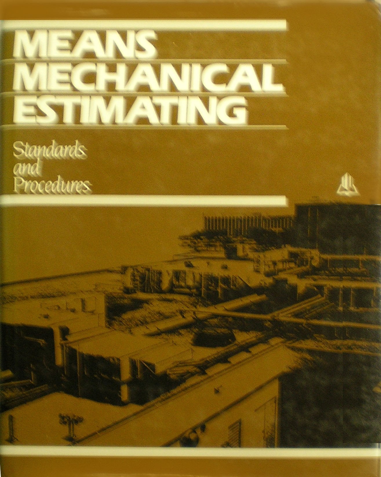Means Mechanical Estimating: Standards and Procedures,Used