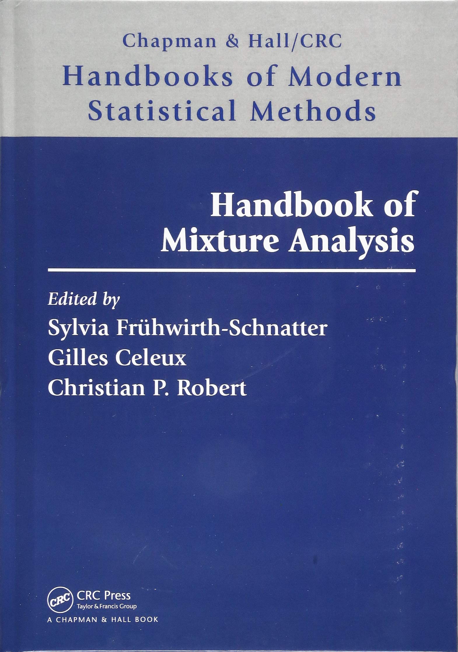 Handbook of Mixture Analysis (Chapman & Hall/CRC Handbooks of Modern Statistical Methods),Used