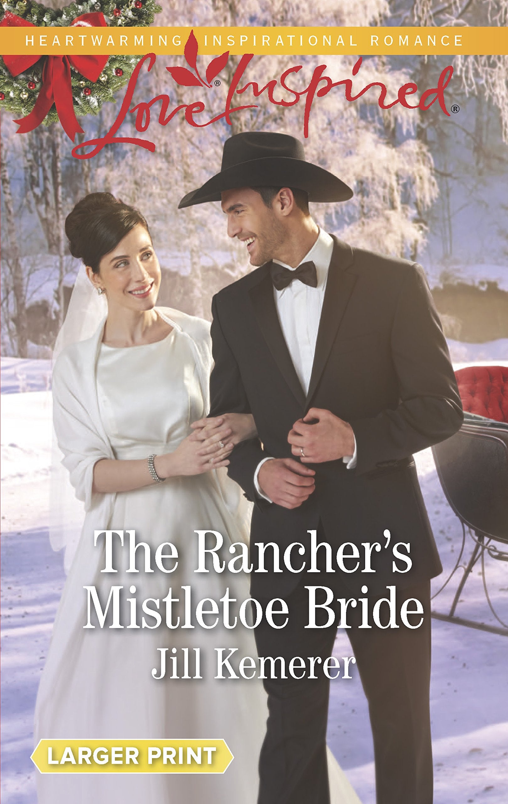 The Rancher's Mistletoe Bride (Wyoming Cowboys, 1),Used