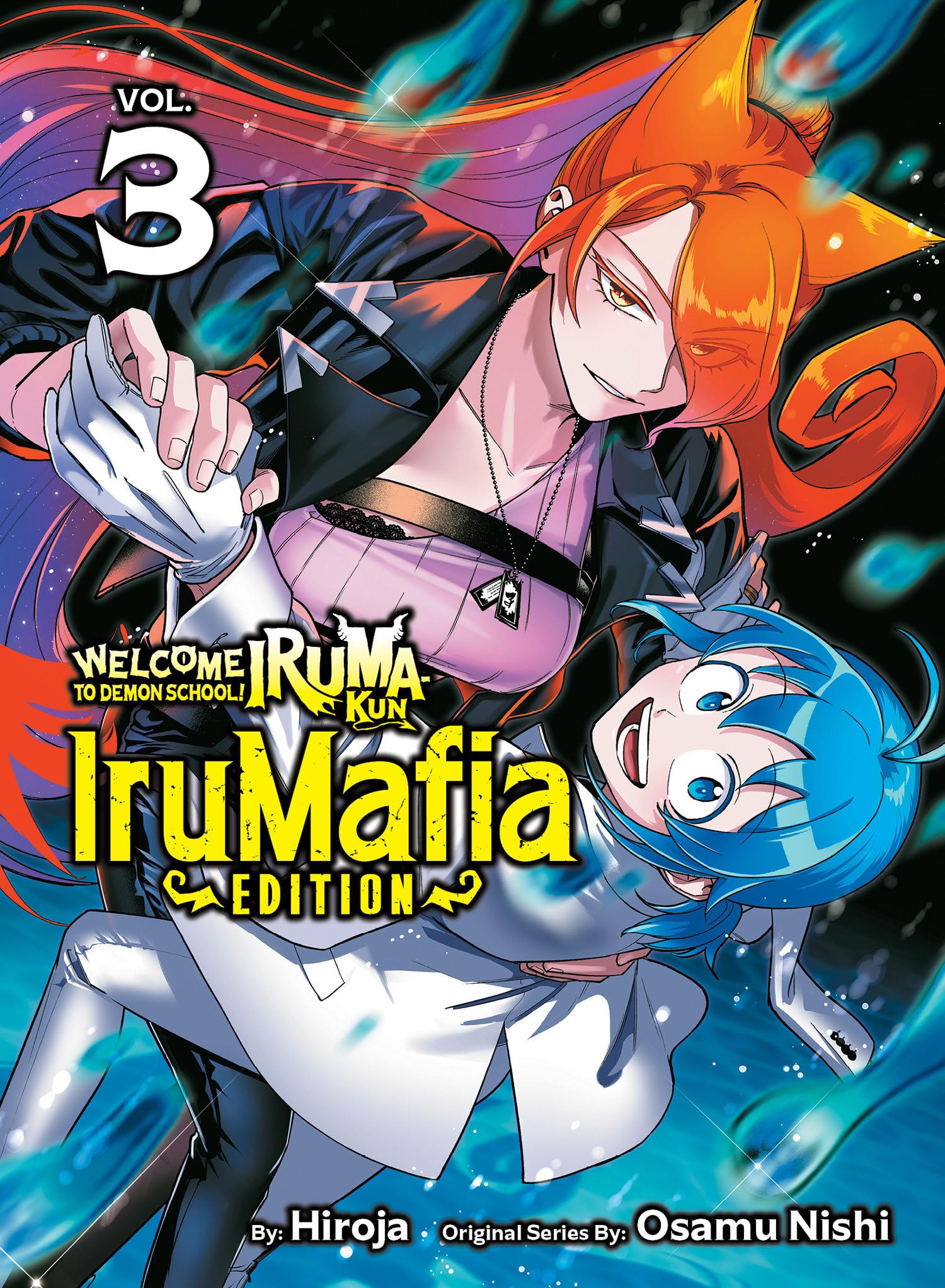Welcome To Demon School! IrumaKun: Irumafia Edition 3
