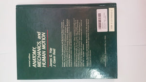 Anatomy, Mechanics, And Human Motion (2Nd Edition),Used