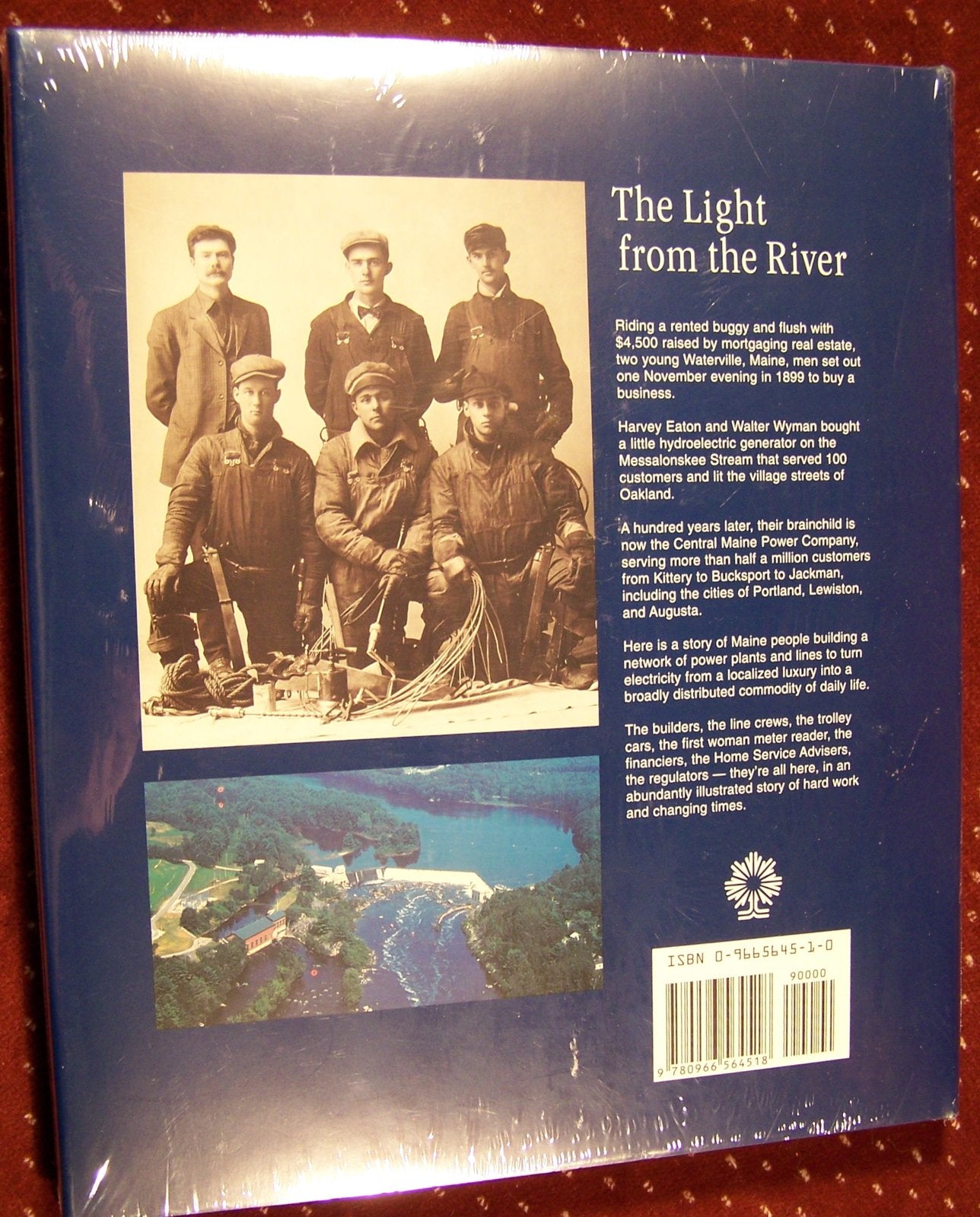 The Light from the River: Central Maine Power's First Century of Service,New
