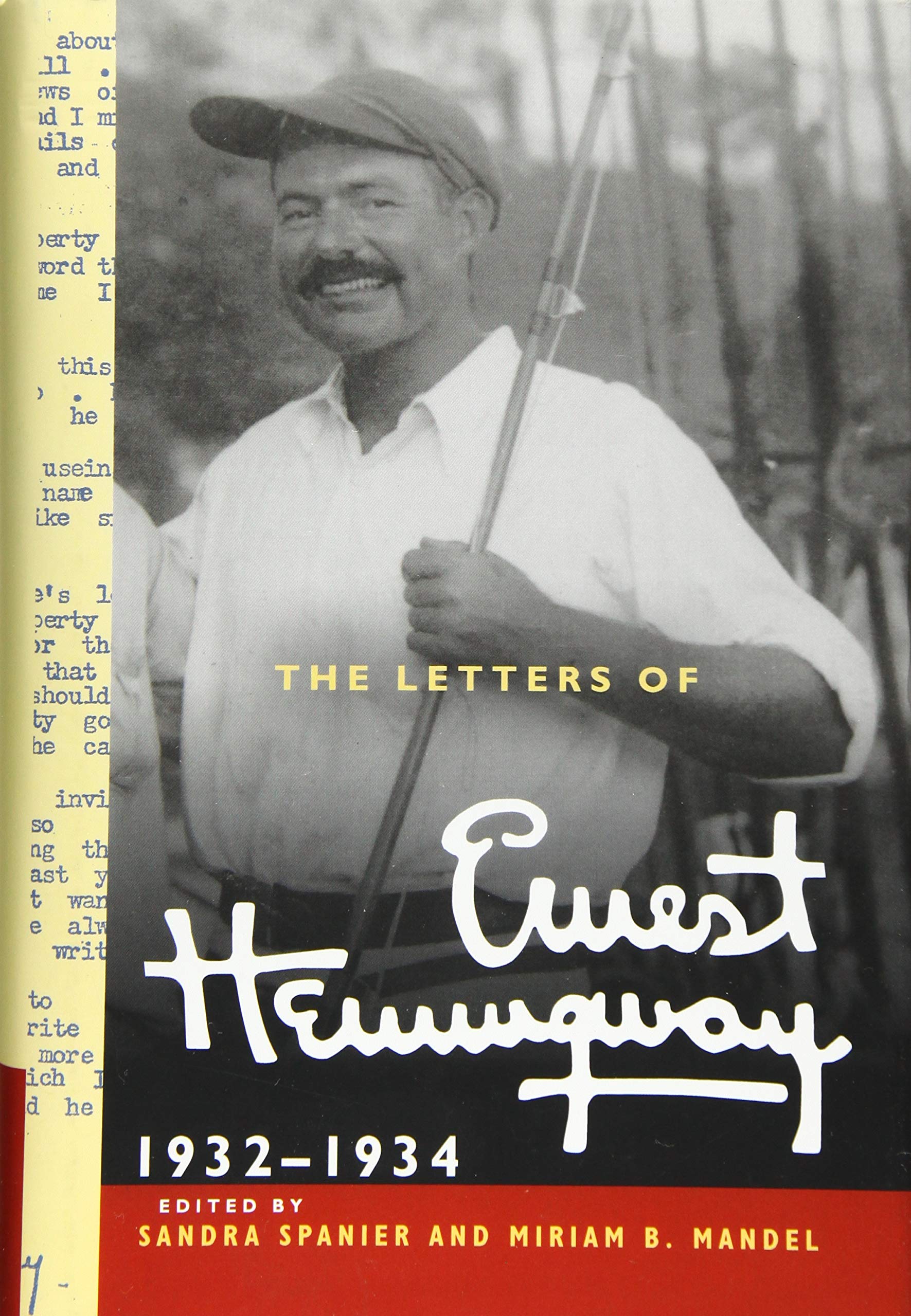 The Letters of Ernest Hemingway: Volume 5, 19321934: 19321934 (The Cambridge Edition of the Letters of Ernest Hemingway, Serie,Used