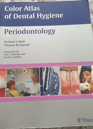 Color Atlas of Dental Hygiene: Periodontology,Used