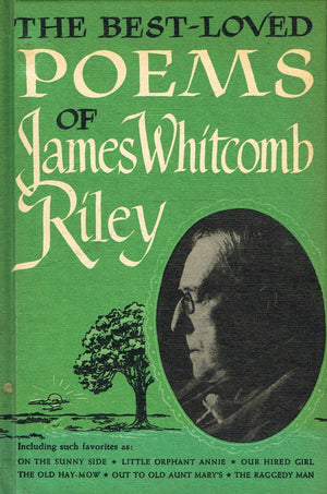 The BestLoved Poems of James Whitcomb Riley,Used