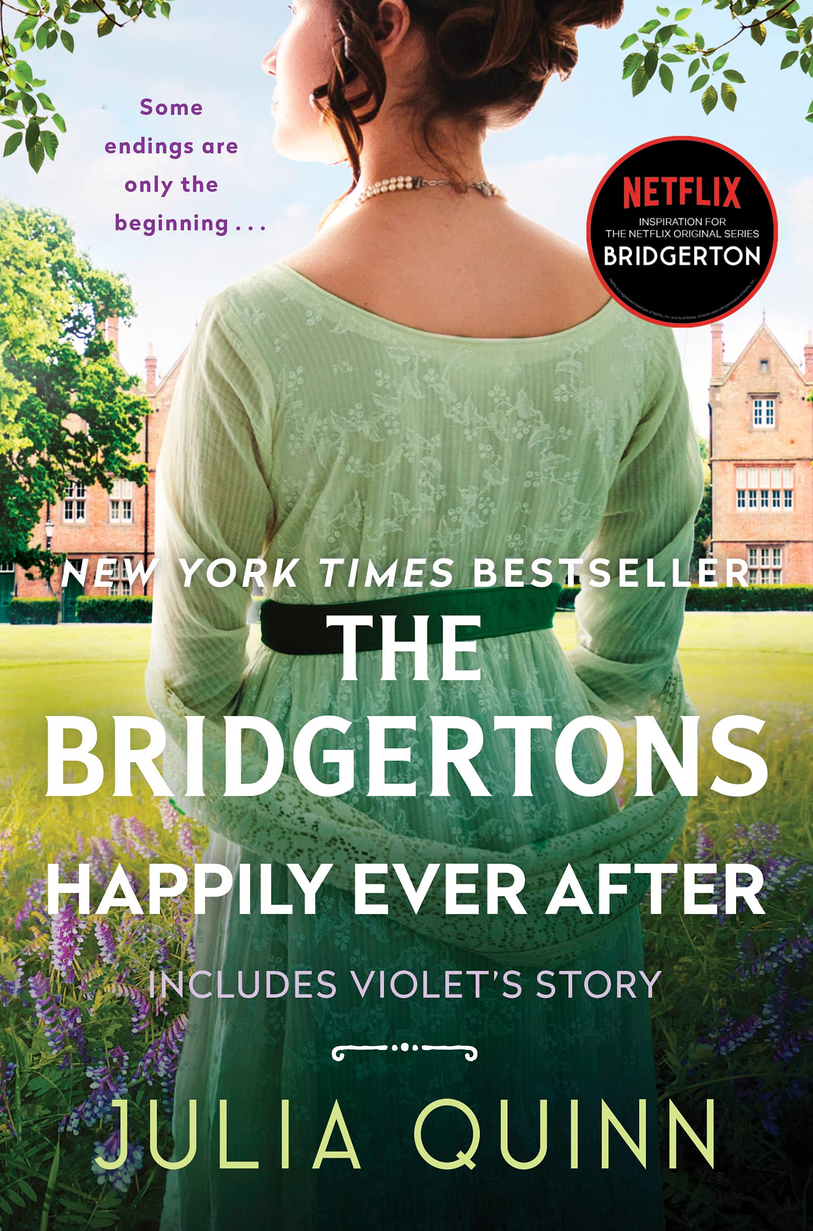 The Bridgertons: Happily Ever After: Includes Violet'S Story (Bridgertons, 9)