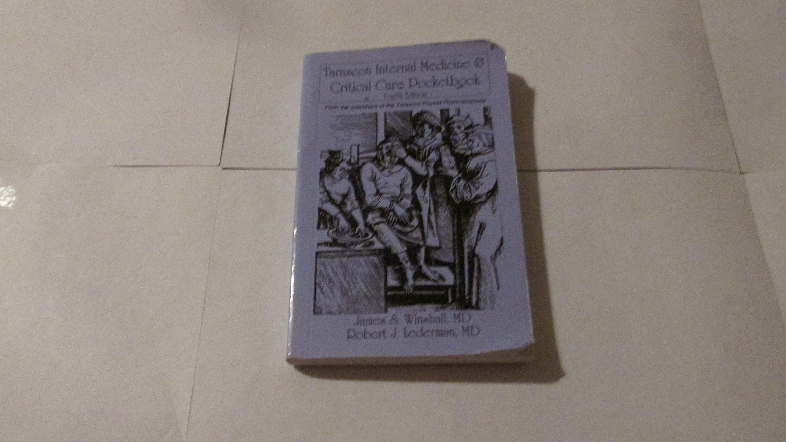 Tarascon Internal Medicine & Critical Care Pocketbook, Fourth Edition,Used